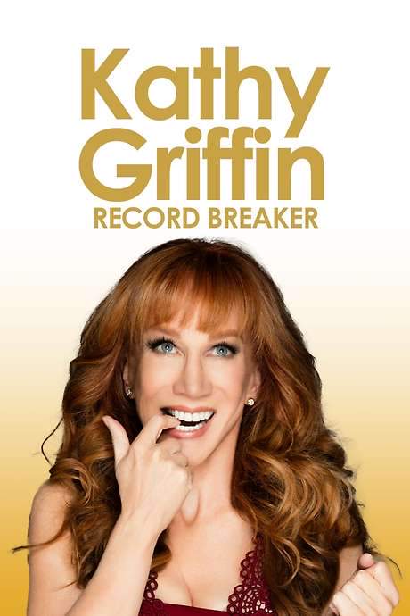 Kathy Griffin: Record Breaker